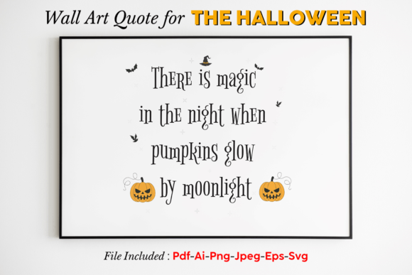 Halloween Quote Wall Art: Graphics for Crafts & Content