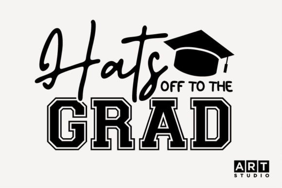 Hats of to the Grad SVG – Graduation Graphics for Crafts