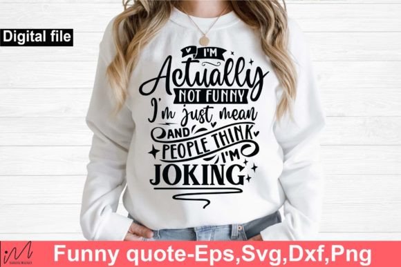 I’m Actually Not Funny I’m Just SVG: Graphics for Crafts & Content