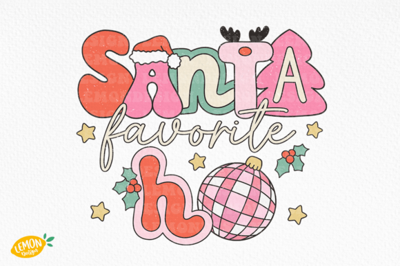Retro Christmas Quote Santa Favorite Ho Graphics for Crafts